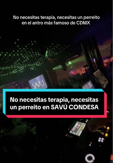 Necesitas un perreito en SAVÚ CONDESA el antro más famoso de CDMX INFO WHATSAPP: 55 63 67 68 49 Recuerda que tenemos promociones para todos🥂🍾