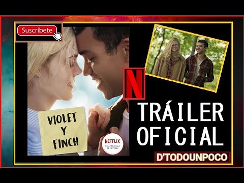 VIOLET Y FINCH TRÁILER OFICIAL