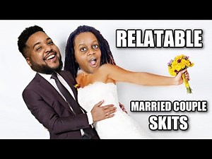 Relatable MARRIED COUPLE Skits *funny*