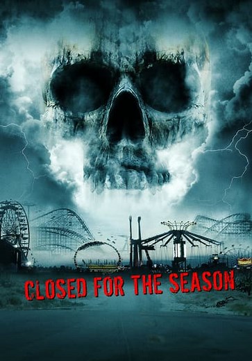 Closed for the Season (2010)
