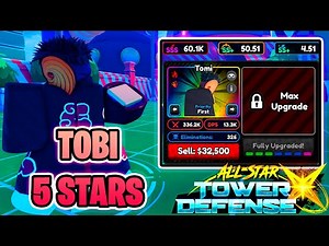 TOBI 5 STARS🗼TOWER UNIT✨ in ALL STAR TOWER DEFENSE X 🌟 [SHOWCASE] #roblox