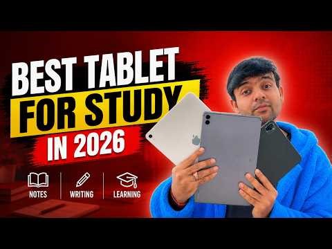How To Buy Best Tablet For Study in 2026