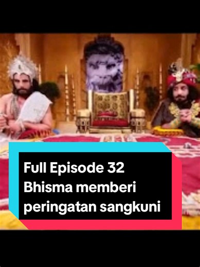 Mahabharata Full episode 32 Bhisma memberi peringatan kepada sangkuni #mahabharata #mahabharat