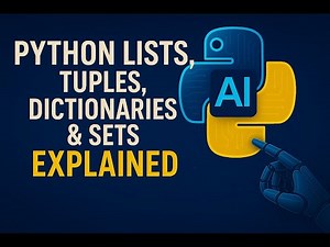 Python Lists, Tuples, Dictionaries & Sets Explained | Python Data Types for Beginners