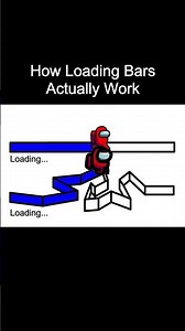So this is how loading bars actually work #memes #animation #amongus