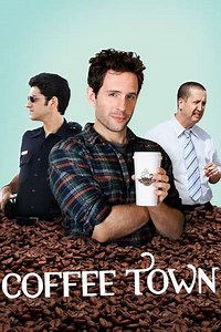 Coffee Town (2013) - Movie