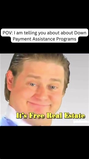 It really is like that, downpayment assistance is pretty awesome! Let’s chat about it and see if can help get you into a house! #realestatehumor #HouseHuntingAdventures #mortgagememes #FirstTimeHomebuyer #CharlestonRealEstate #RealtorLife #HomeGoals