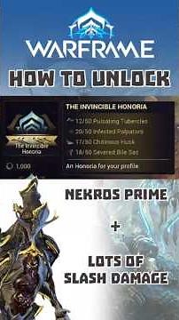 How to Get Invincible Honoria - Warframe