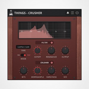 Things Crusher - Filter and Bit Crusher Plugin - AudioThing