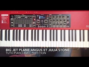 Big jet plane Angus et Julia Stone tuto piano emamontluel ( avec partition)