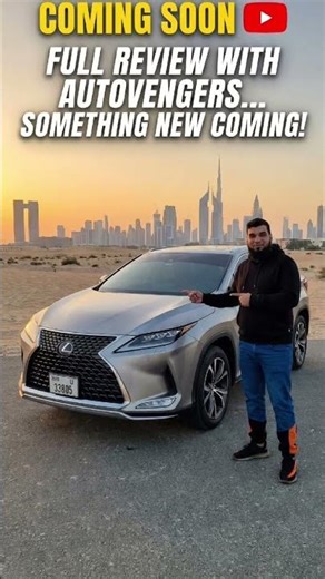 #lexus #rx350 #comingsoon #review #uaecars #getready #dubaicars #uaecars