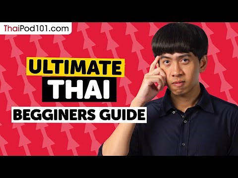 How to Learn Thai: The Ultimate Beginners Guide