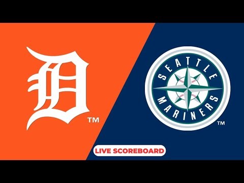 Live : Detroit Tigers vs Seattle Mariners | MLB major league | Baseball Live Score Update