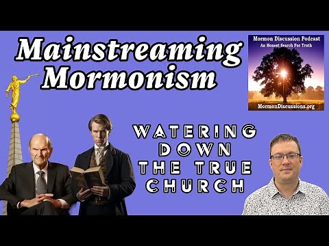 Mainstreaming Mormonism [Mormon Discussion: 389]