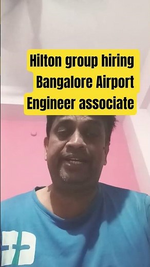 Hilton Hiring 🔥 Engineering Associate | Bangalore Jobs 2026