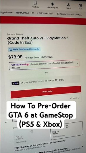 How To Pre-Order GTA 6 at GameStop (PS5 & Xbox)