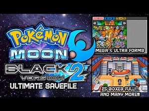 Pokemon - Moon Black 2 Beta (v4.1) Ultimate Savefile