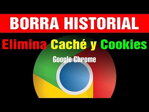 Cómo BORRAR y ELIMINAR el HISTORIAL | Caché y cookies en Google Chrome