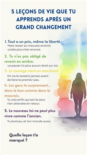 5 leçons de vie que tu apprends après un grand changement
