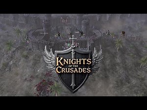 Knights Of The Crusades | Return To Medieval Warfare