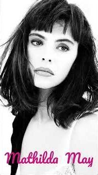 MATHILDA MAY photos of the French actress #music