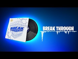 Fortnite BREAK THROUGH Lobby Music - 1 Hour