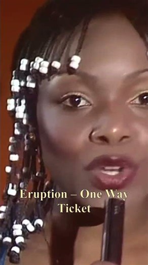 Eruption | One Way Ticket | Beautiful 70s