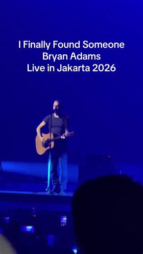 I Finally Found Someone - Bryan Adams Live in Jakarta 2026 #BryanAdams #Live