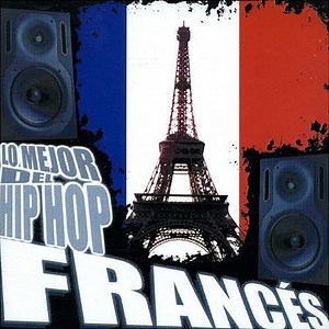 Various - Lo Mejor Del Hip Hop Frances
