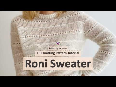 Roni Sweater - Full Knitting Pattern Tutorial
