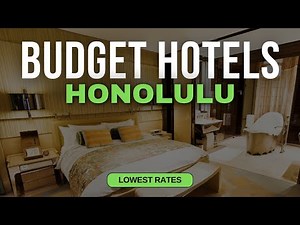 Best Budget Hotels in Honolulu | Top 10 Hotels in Honolulu