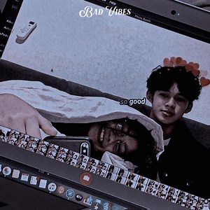 ilysb | lany Marjeah | BAD VIBES
