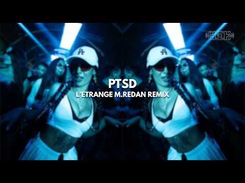HARD TECHNO | VALD, Vladimir Cauchemar, Todiefor - PTSD (L'Étrange M. Redan Remix)