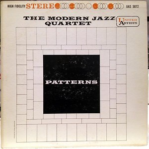 The Modern Jazz Quartet - Patterns
