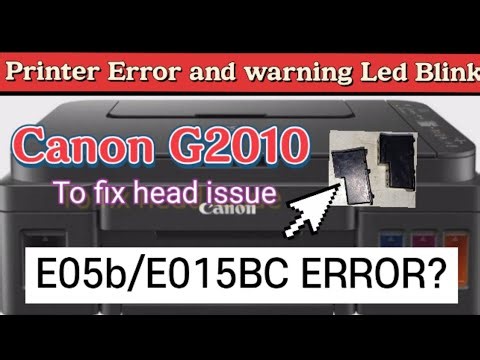 E05b/E015bc Error ||Canon G2010/G3010 fix the problem || Head issues resolved || Part-4