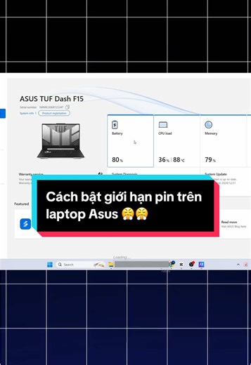 Cách bật giới hạn pin trên laptop Asus