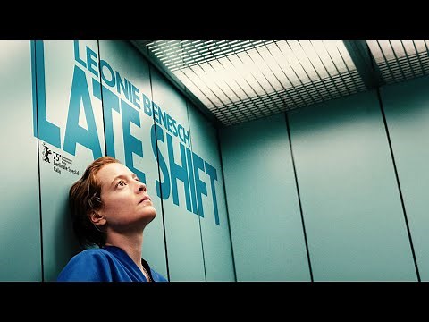 Late Shift - Official Trailer