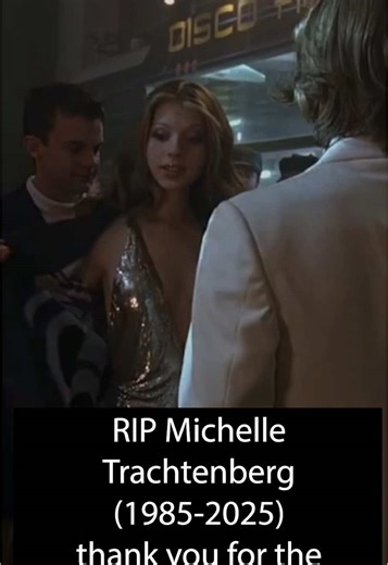 #ripmichelletrachtenberg #michelltrachtenberg