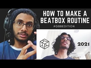 STITCH | HOW TO MAKE A BEATBOX ROUTINE | GBB2021 WILDCARD BREAKDOWN