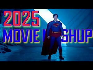 2025 Movie Mashup