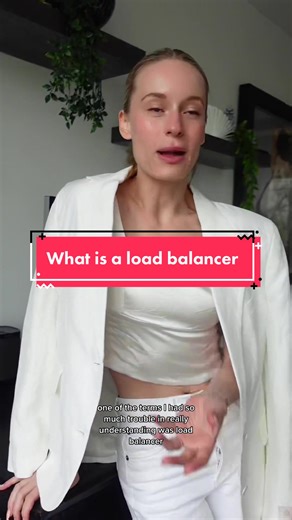 What is a load balancer? Here is a way you can understand it in simple terms with a teal world example! #technology #techexplained #learnontiktok