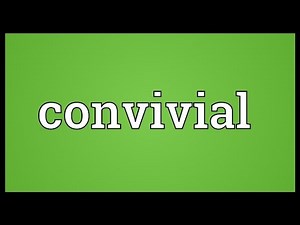 Convivial Meaning