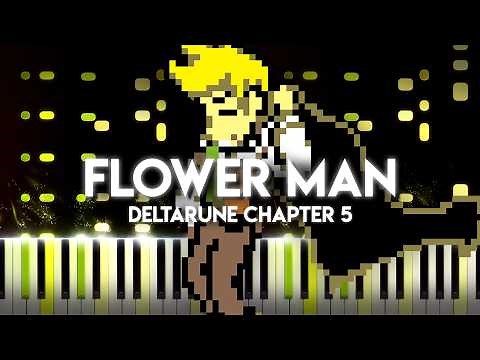 DELTARUNE Chapter 5 Soundtrack - Flower Man | Toby Fox ft. Camellia (Piano)