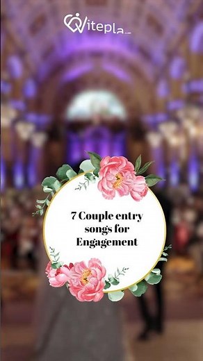 7 Couple entry songs for Engagement #weddingphotography #songs #weddingday #weddings #indianwedding