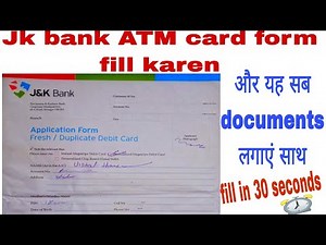 how to fill jk bank atm/debit card form fill up || Jk bank ka atm card form kaise bharen?