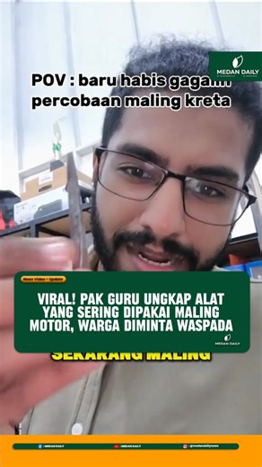 MEDAN DAILY on Instagram: "Sebuah video yang diunggah di media sosial mendadak viral setelah seorang pria yang dikenal sebagai seorang guru mengungkap alat sederhana yang kerap digunakan pelaku pencurian sepeda motor. Dalam video unggahan Danish Win tersebut memperlihatkan sebuah benda kecil sambil menjelaskan bahwa alat tersebut sering dimanfaatkan maling untuk melancarkan aksinya. Video itu disertai tulisan, “POV: baru habis gagalin percobaan maling kreta”, yang langsung menarik perhatian warg