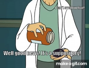 Futurama - Good news! It's a suppository on Make a GIF