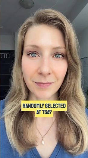 Why You Keep Getting "Randomly" Selected at Airport Security