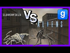 Cloverfield Parasites VS Aliens Xenomorph SNPC Fight Garry's Mod