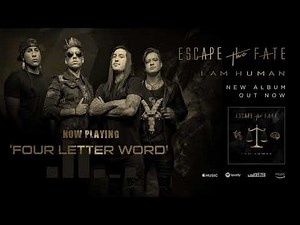 Escape The Fate - Four Letter Word (Official Audio)